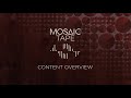 Video 3: Mosaic Tape - Content Overview