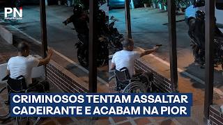Homem em cadeira de rodas surpreende dupla de assaltantes