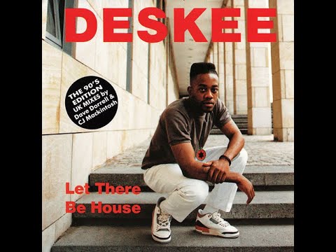 DESKEE - Let There be House (1989')