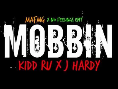 Kidd Ru ft. J Hardy - Mobbin [LEAK]