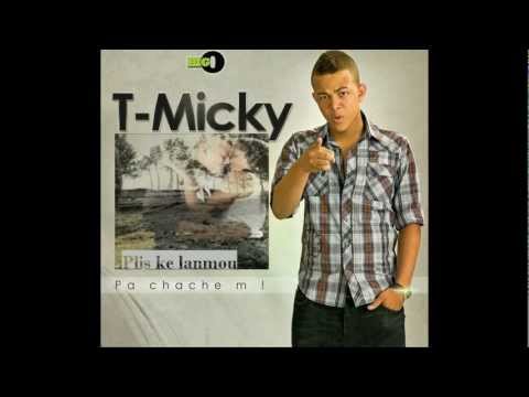 T MICKY  Plis ke Lanmou