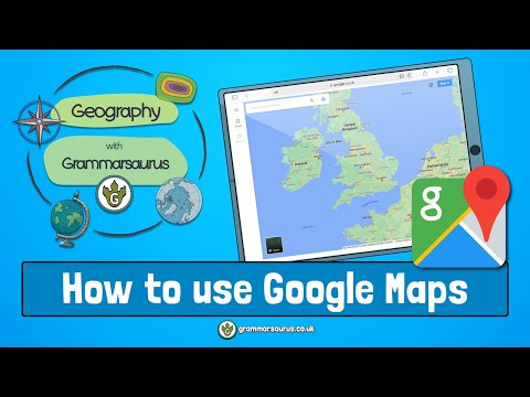 Geography with Grammarsaurus - How To Use Google Maps