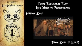 Total Beginners Learn D&amp;D - Session 0