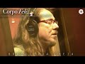 Francis Hime | Corpo Feliz | Brasil Lua Cheia