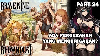 SIAPA WANITA MISTERIUS INI? - Brave Nine Indonesia Part 24 (Silent Gameplay)