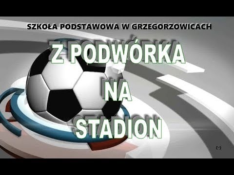 Szkoła Grzegorzowice - "SIEDMIU WSPANIAŁYCH NA BOISKU"