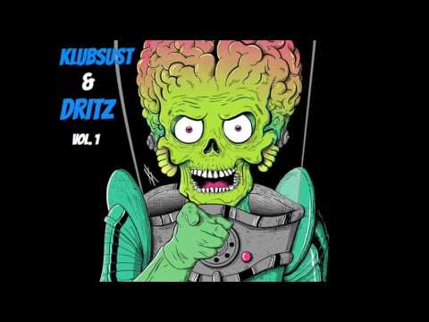 Klubsust / Dritz - Vol. 1