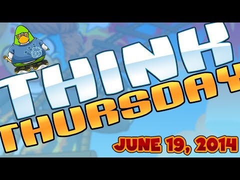 Club Penguin: Think Thursday - June 19, 2014