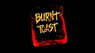 4 & PartyFoul - Burnt Toast Intro (Freestyle)