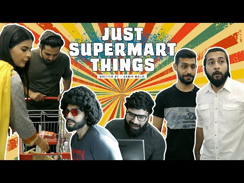 JUST SUPER MART THINGS | Comedy Skit | Karachi Vynz Official