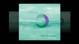 POR TODO ESPACIO, POR TODO TIEMPO  - Marisa Irusta grupo