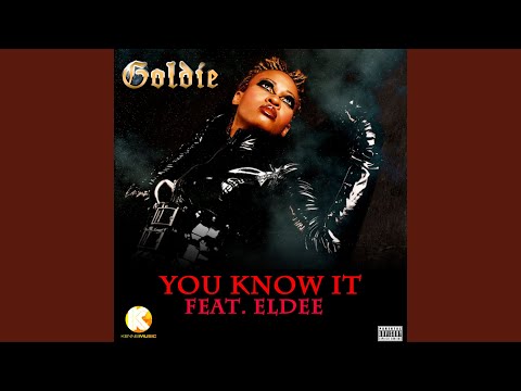 You Know It ft. Eldee