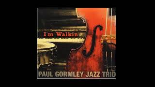 Cubano Chant - Paul Gormley jazz Trio