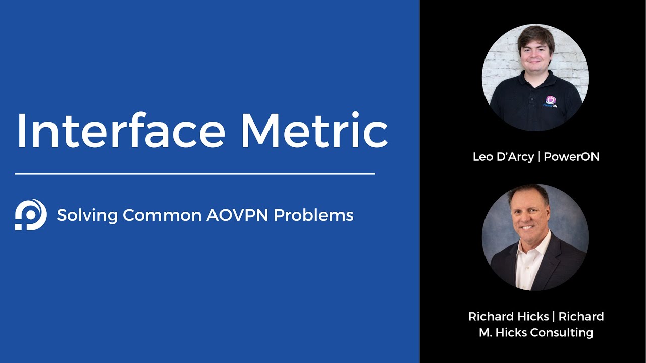 Interface Metric | Solving AOVPN Common Problems