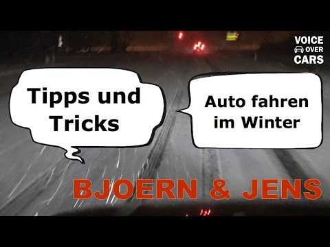 Auto fahren im Winter Tipps und Tricks von Bjoern und Jens powered by TOTAL