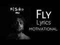 Fly Lyrics | Ikka | NISHU | MOTIVATIOAL !
