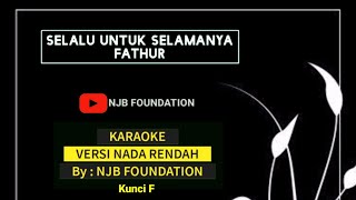 Download lagu Fathur Selalu untuk selamanya NJBFoundation531... mp3