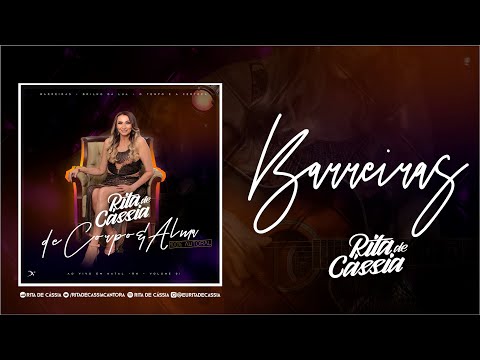 BARREIRAS - AO VIVO - RITA DE CÁSSIA DE CORPO&ALMA