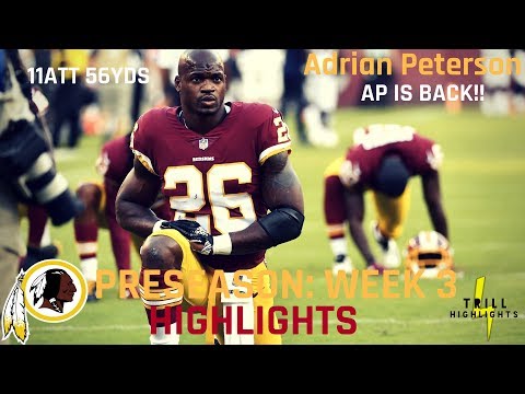 Adrian Peterson Preseason Week 3 Highlights | AP Returns 08.24.2018