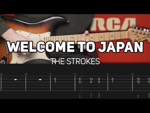 Welcome To Japan - The Strokes