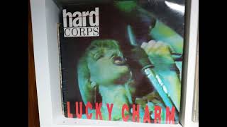 HARD CORPS  LUCKY CHARM THE MUSIC