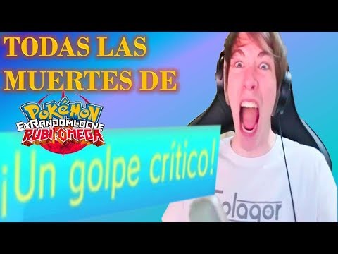 Todas las muertes de Pokémon Ruby Omega EXRANDOMLOCKE - Folagor03