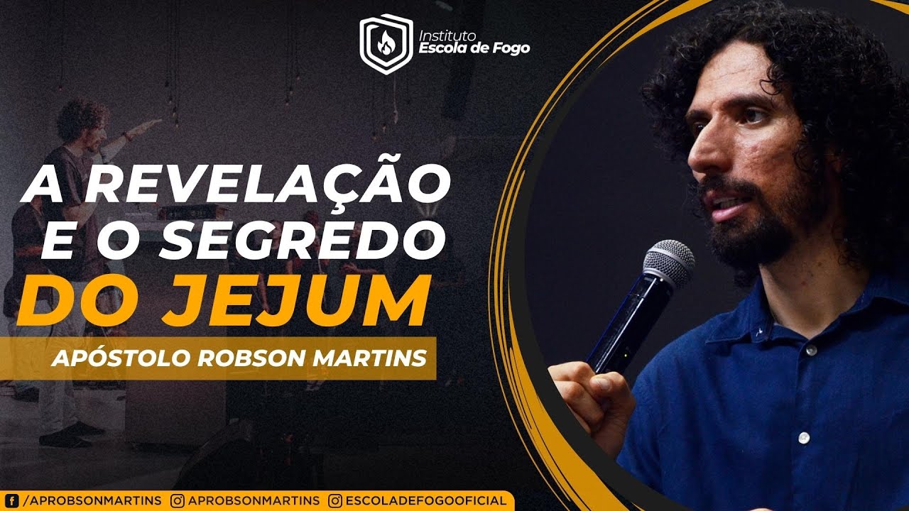 A revelação e o segredo do jejum - @aprobsonmartins