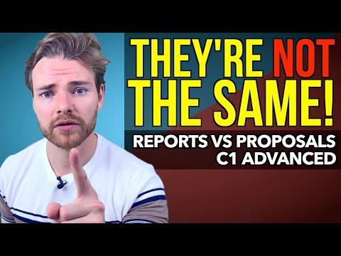 What's the difference between a PROPOSAL and a REPORT? - C1 Advanced (CAE) Writing Part 2