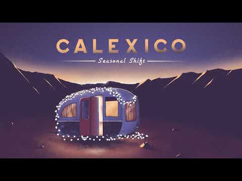 Calexico - "Mi Burrito Sabanero" (feat. Gaby Moreno)