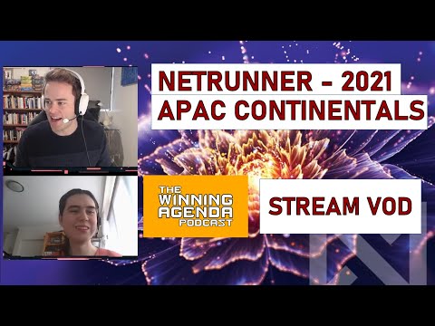 Netrunner - 2021 NISEI Asia Pacific Continentals Stream VOD - Swiss Rounds (Part 1)