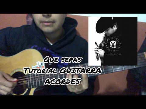 Que Sepas - Alfredo Olivas
