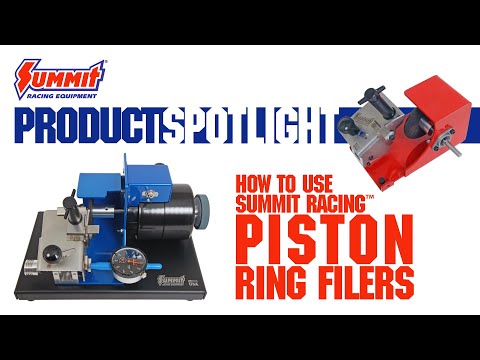 How to File Your Engine’s Piston Rings | Summit Racing USA-1 vs. Pro Ring Filers