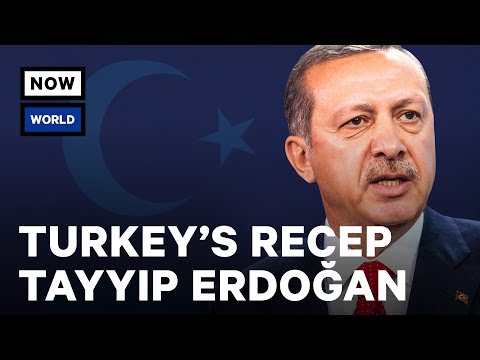 The Rise Of Turkey's Recep Tayyip Erdoğan | NowThis World