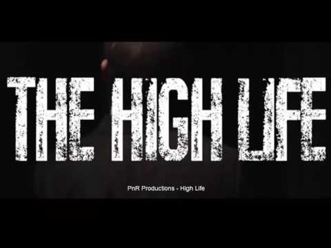 PnR Productions - Highlife | LordBills