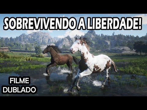 SOBREVIVENDO A LIBERDADE - filme completo dublado / RDR2