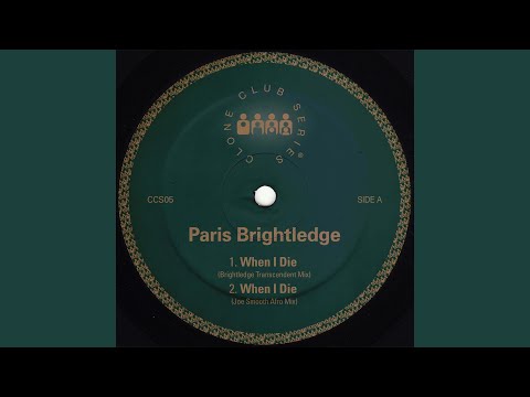 When I Die (Brightledge Transcendent Mix)