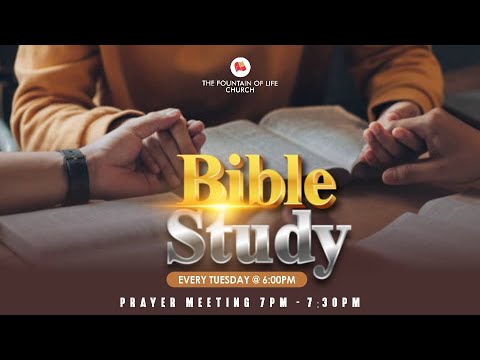 Fountain TV: Bible Study & Prayer Meeting | 28th May 2024