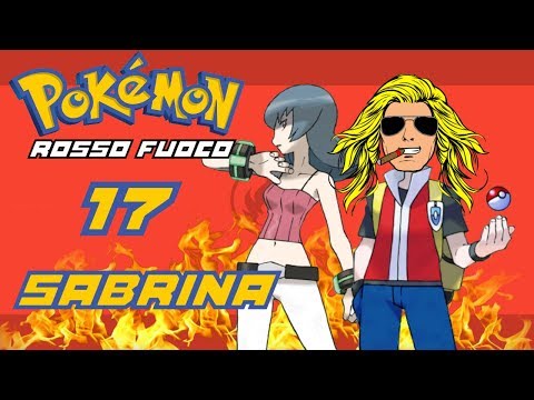 Pokemon Rosso Fuoco #17 - Sabrina e prima donazione