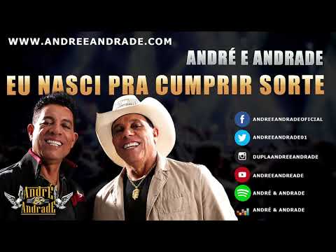 Eu Nasci Pra Cumprir Sorte - André e Andrade