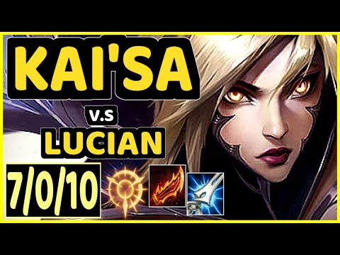 SEDRION (KAI'SA) vs LUCIAN - 7/0/10 KDA BOTTOM ADC CHALLENGER GAMEPLAY - EUW