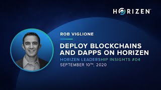 Horizen Leadership Insights - #08 September 10th, 2020
