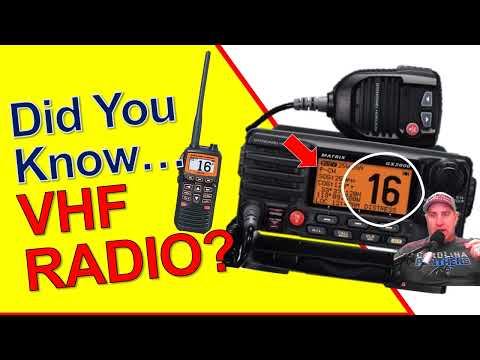 VHF Radio: 7 Things You May Be Doing Wrong... Get the Best and Safest Results While on Your Boat