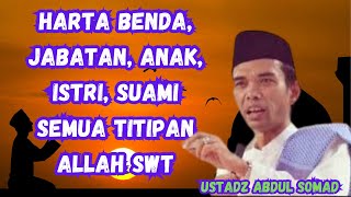 Download lagu CERAMAH USTADZ ABDUL SOMAD || HARTA BENDA, JABATAN, ANAK, ISTRI, SUAMI SEMUA TITIPAN ALLAH mp3 Download lagu CERAMAH USTADZ ABDUL SOMAD || HARTA BENDA, JABATAN, ANAK, ISTRI, SUAMI SEMUA TITIPAN ALLAH mp3