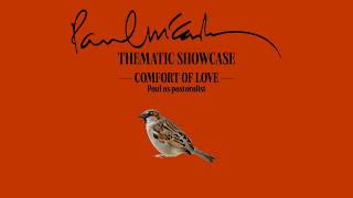Paul McCartney Thematic Showcase: Comfort of Love