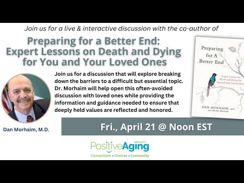 Preparing for a Better End: Expert Lessons on Death and Dying
