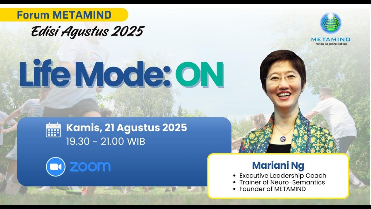 Forum METAMIND Edisi Agustus 2025: "Life Mode: ON"