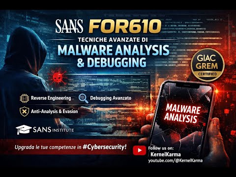 SANS FOR610: Tecniche Avanzate di Malware Analysis & Debugging - Day 1 Part 1