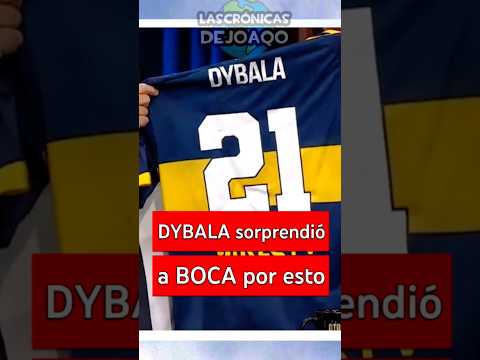 DYBALA sorprendió a BOCA con esta BOMBA MUNDIAL 😱| Ultimas Noticias #BocaJuniors #Futbol #Argentina