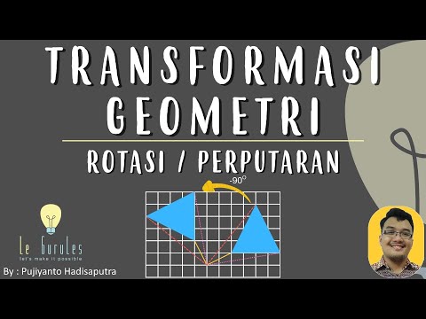 Transformasi (4) - Transformasi Rotasi, Rumus Tranformasi Rotasi, Soal Rotasi - Matematika SMP