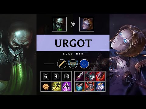 Urgot Mid vs Orianna - EUW Challenger Patch 25.20